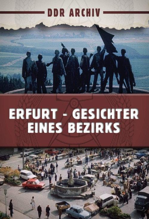 Erfurt - Gesichter eines Bezirkes 1987 official movie poster