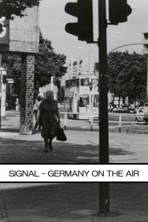 Signal - Germany on the Air 1985 official movie poster
