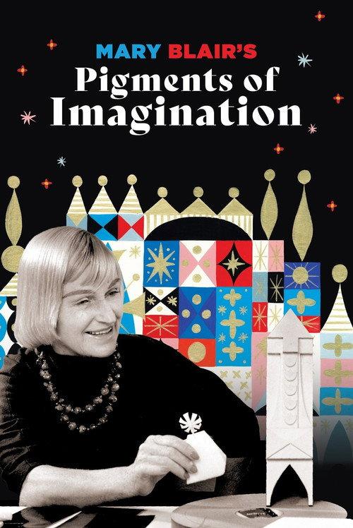 Mary Blair's Pigments of Imagination 2025 official movie poster