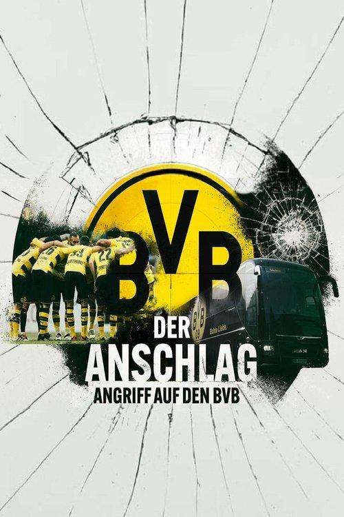 Der Anschlag - Angriff auf den BVB 2023 official movie poster