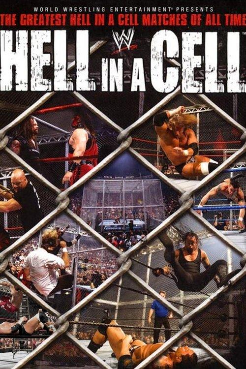 WWE: Hell in a Cell - The Greatest Hell in a Cell Matches of All Time 2008 official movie poster