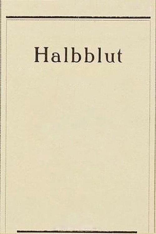 Half-Blood 1919 official movie poster