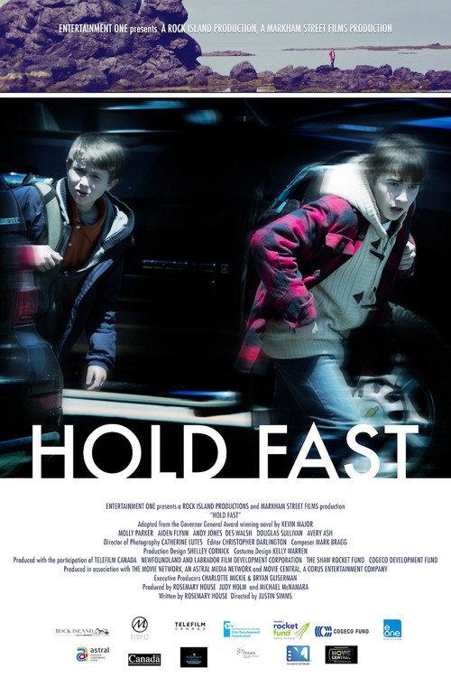 Hold Fast 2013 official movie poster