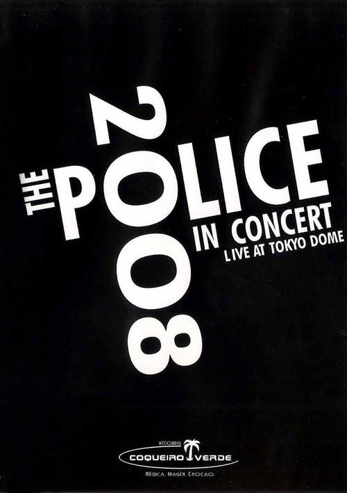 The Police: Live In Concert Tokyo 2008 official movie poster