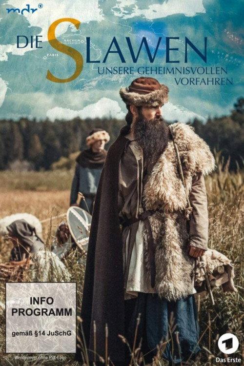 Die Slawen - unsere geheimnisvollen Vorfahren 2017 official movie poster