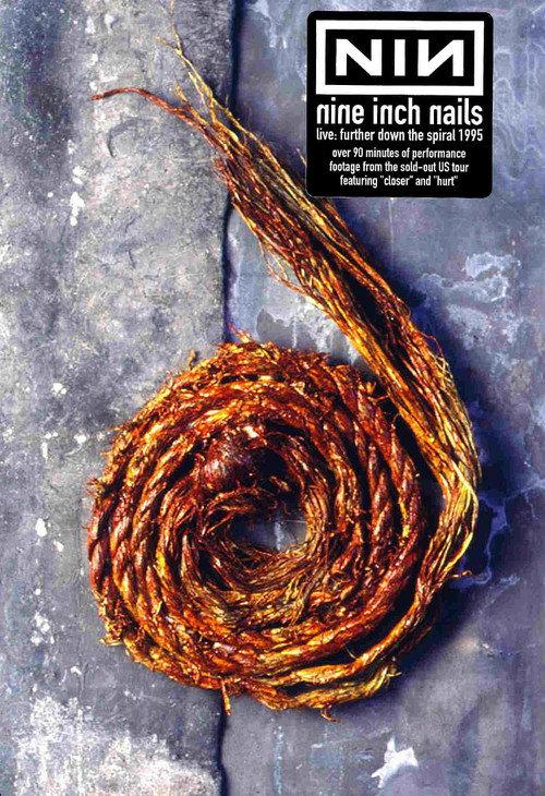 Nine Inch Nails: Further Down The Spiral Tour 1995 official movie poster
