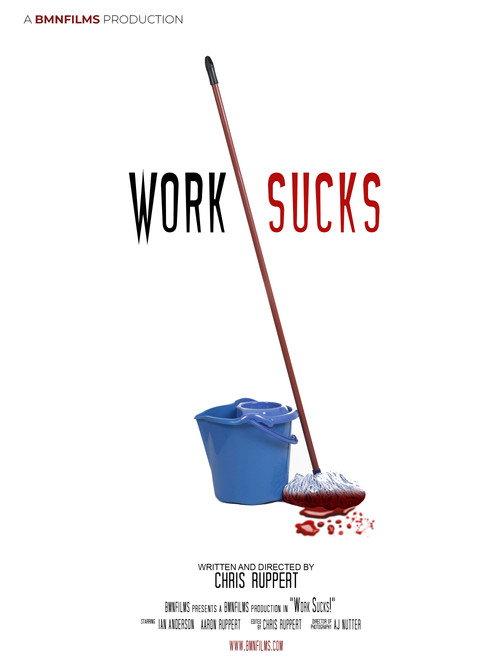 Work Sucks! 2019 official movie poster