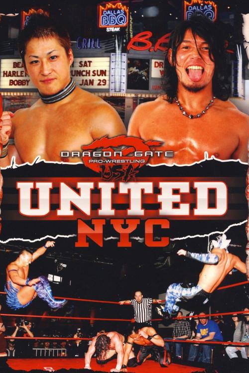 Dragon Gate USA United: NYC 2011 official movie poster