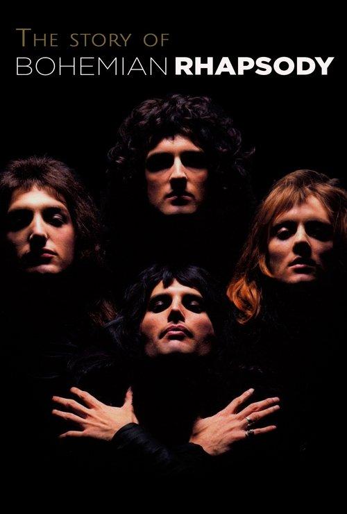 The Story of Bohemian Rhapsody 2004 official movie poster