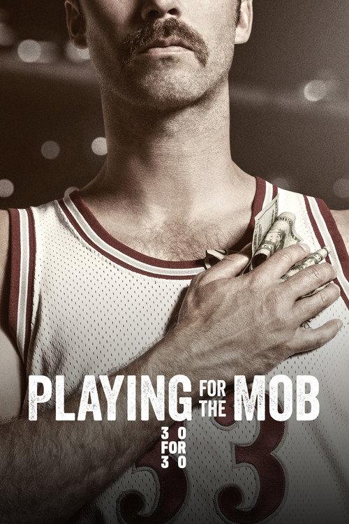 Playing for the Mob 2014 official movie poster