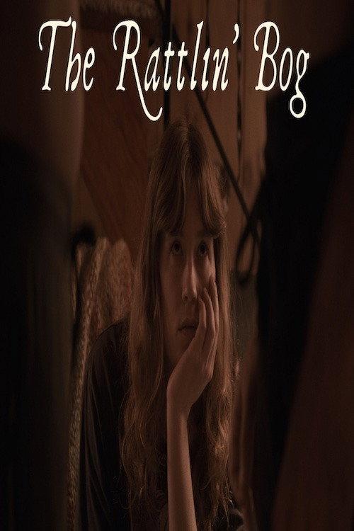 The Rattlin’ Bog official movie poster