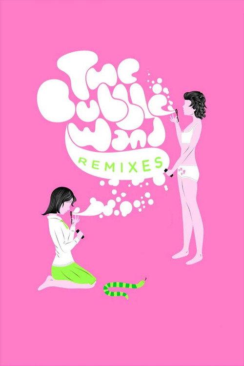 The Bubble Wand Remixes 2009 official movie poster