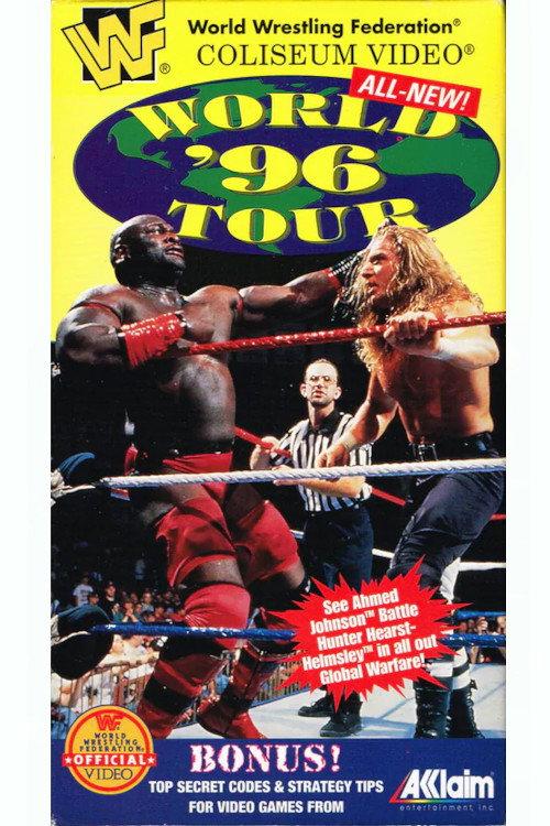 WWF World Tour '96 1997 official movie poster