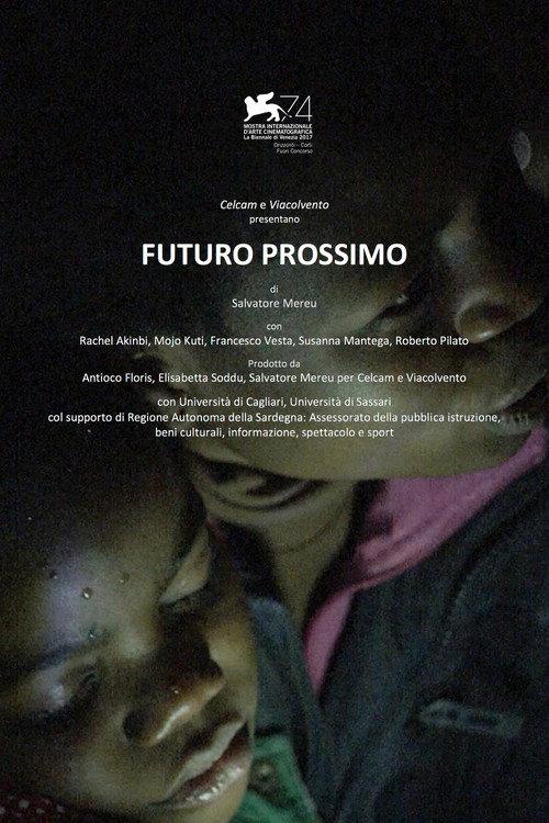 Futuro Prossimo 2017 official movie poster