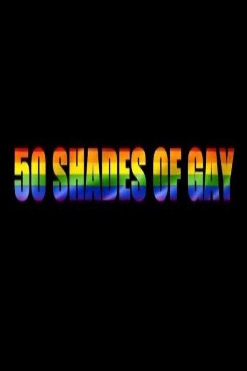 50 Shades of Gay 2017 official movie poster
