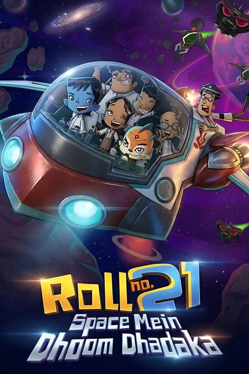 Roll No. 21 Space Mein Dhoom Dhadaka 2013 official movie poster