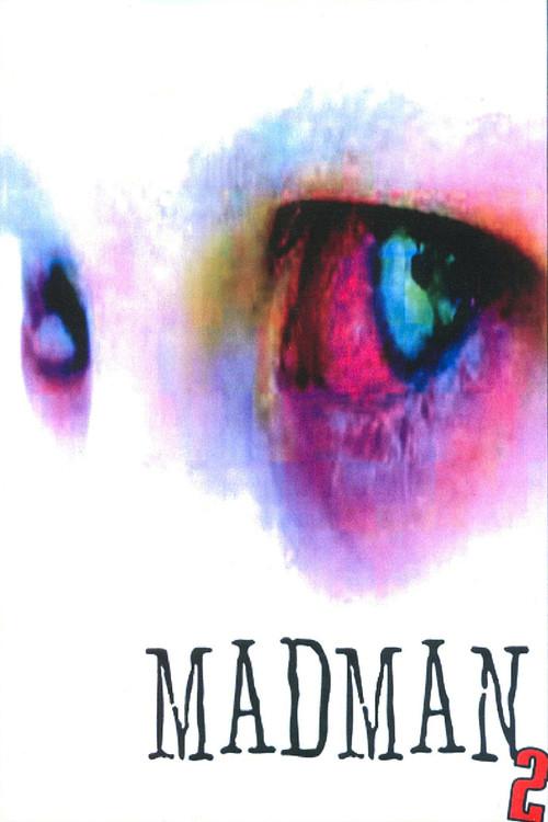 Madman 2 2008 official movie poster
