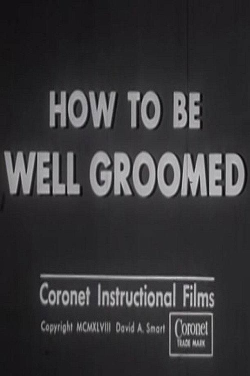 How to Be Well Groomed 1948 official movie poster
