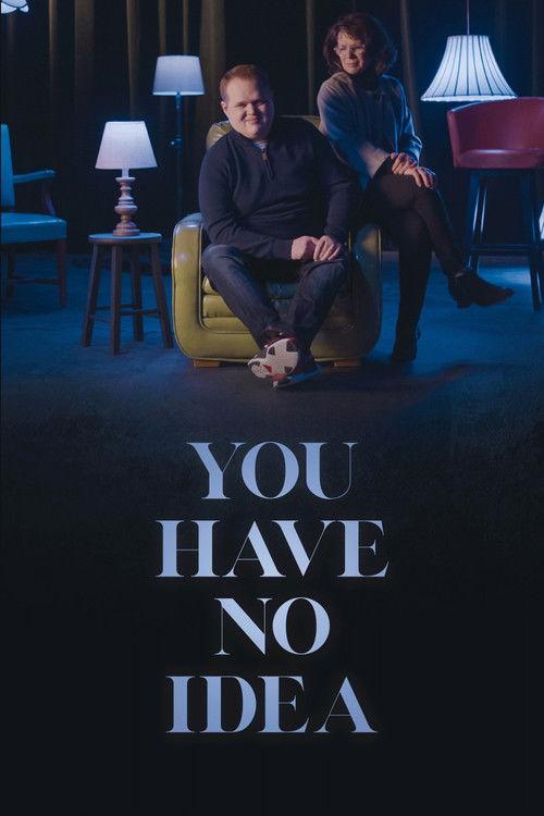 You Have No Idea 2023 official movie poster
