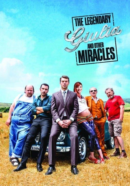 The Legendary Giulia and Other Miracles 2015 official movie poster