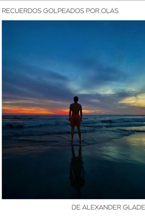 Recuerdos golpeados por olas 2021 official movie poster