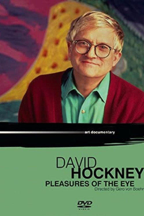 David Hockney: Pleasures of the Eye 1997 official movie poster