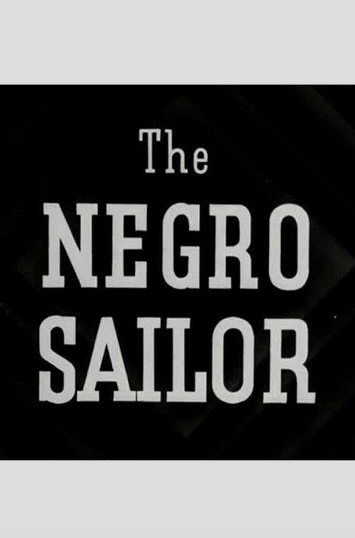 The Negro Sailor 1945 official movie poster