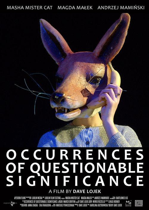 Occurrences of Questionable Significance 2020 official movie poster