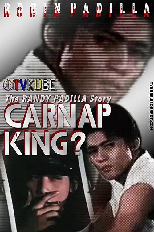 Carnap King: The Randy Padilla Story 1989 official movie poster