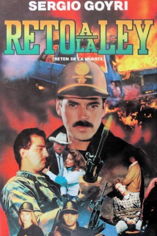 Reto a la ley 1992 official movie poster