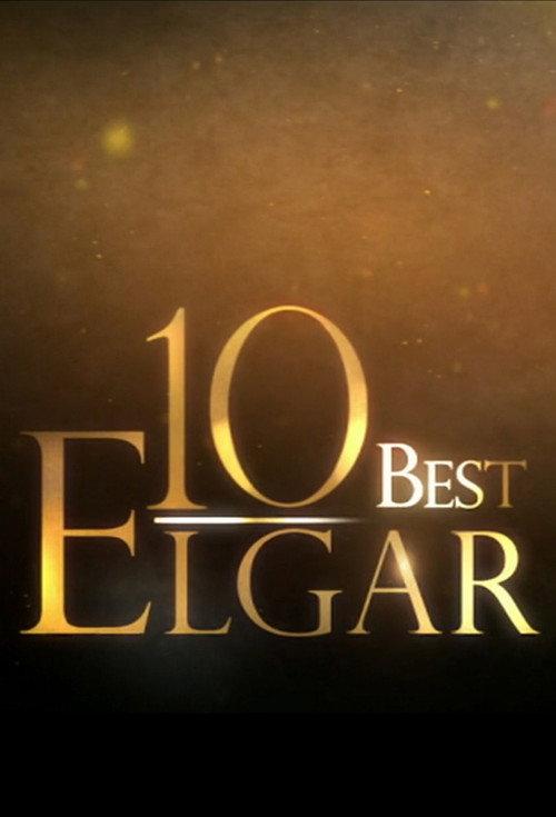 10 Best Elgar 2007 official movie poster