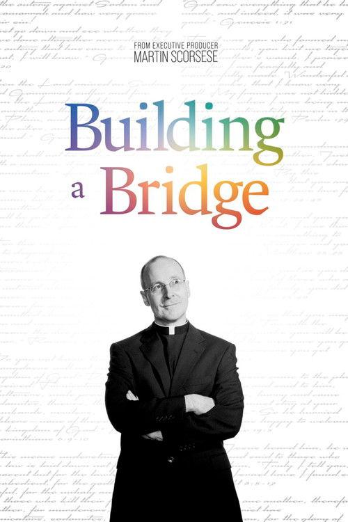 Building a Bridge 2021 official movie poster