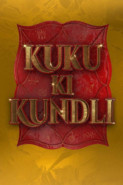 Kuku Ki Kundli official movie poster