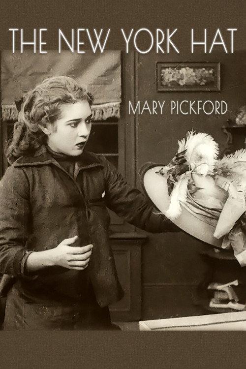 The New York Hat 1912 official movie poster