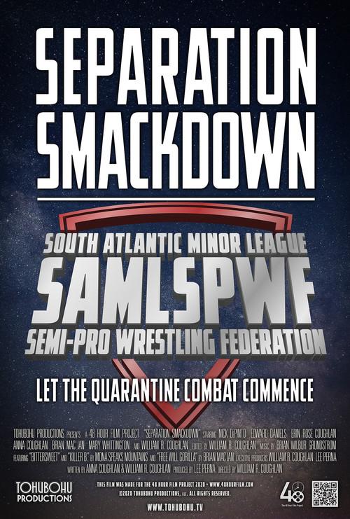 Separation Smackdown 2020 official movie poster