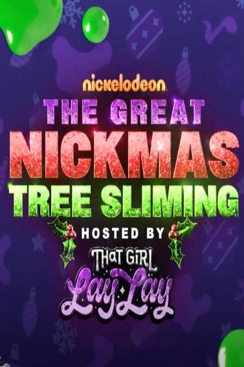 The Great Nickmas Tree Sliming 2022 official movie poster