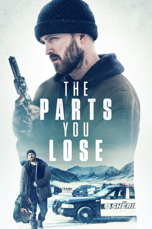 The Parts You Lose 2019 official movie poster