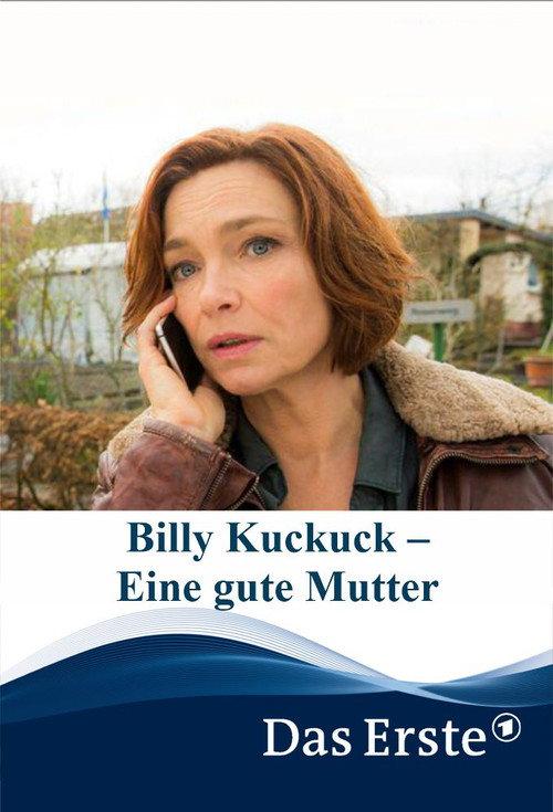Billy Kuckuck – Eine gute Mutter 2019 official movie poster