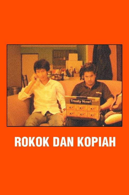 Cigarettes and Kopiah 2011 official movie poster