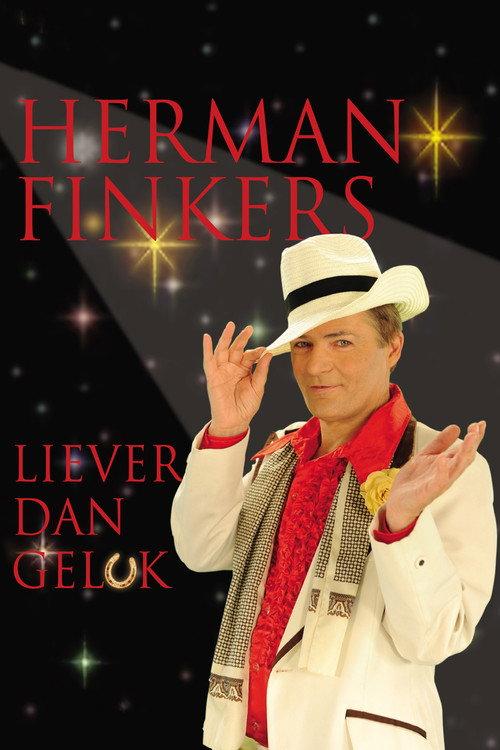 Herman Finkers: Liever Dan Geluk 2010 official movie poster