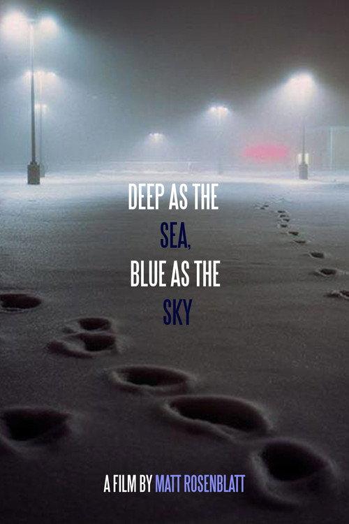 Deep as the Sea, Blue as the Sky 2019 official movie poster