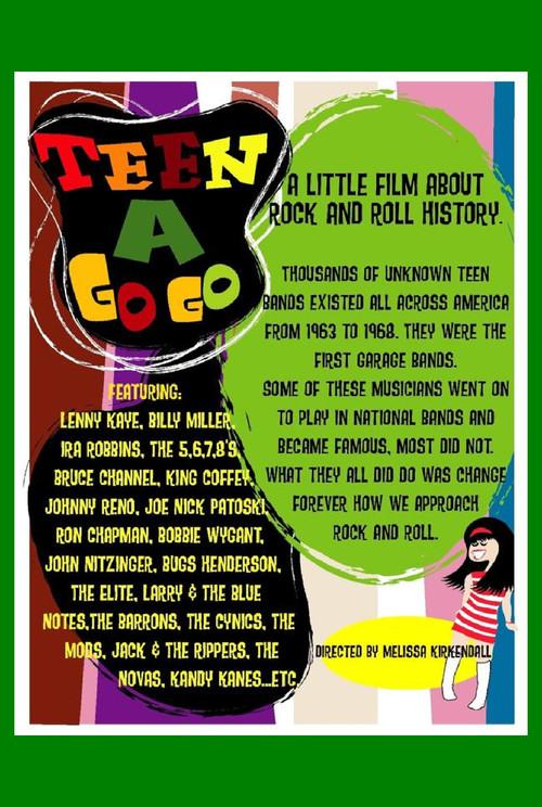 Teen a Go Go: A Little Film About Rock and Roll History 2012 official movie poster