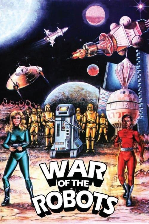 The War of the Robots 1978 official movie poster