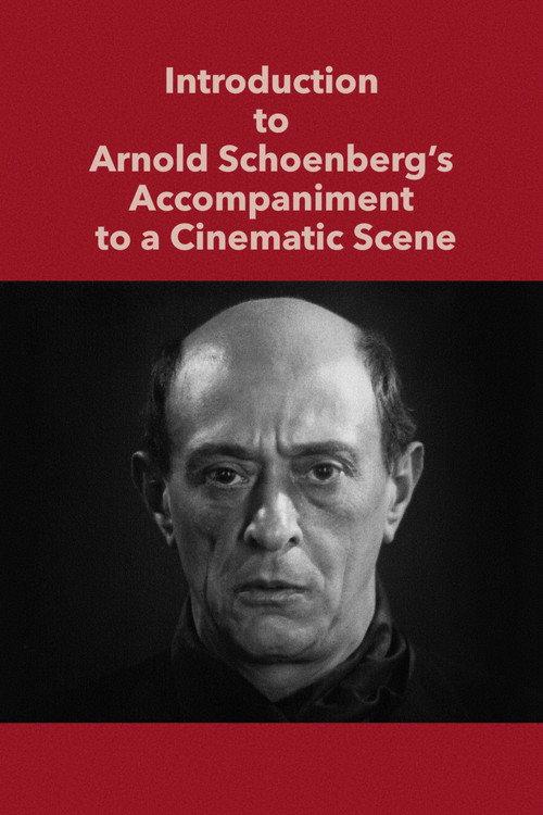 Introduction to Arnold Schoenberg’s Accompaniment to a Cinematic Scene 1973 official movie poster
