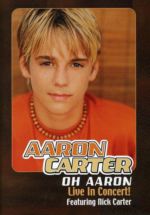 Oh Aaron: Live in Concert! 2002 official movie poster