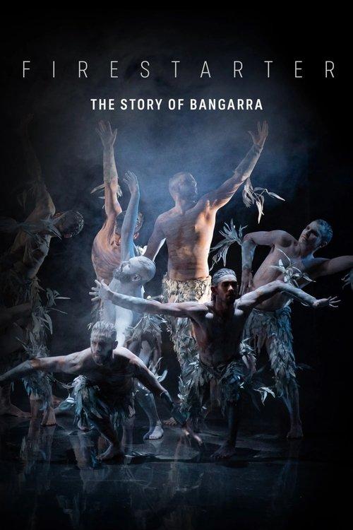 Firestarter: The Story of Bangarra 2021 official movie poster