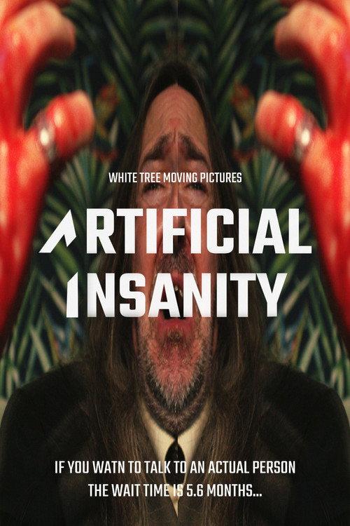 Artificial Insanity official movie poster