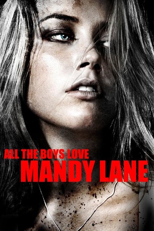 All the Boys Love Mandy Lane 2006 official movie poster