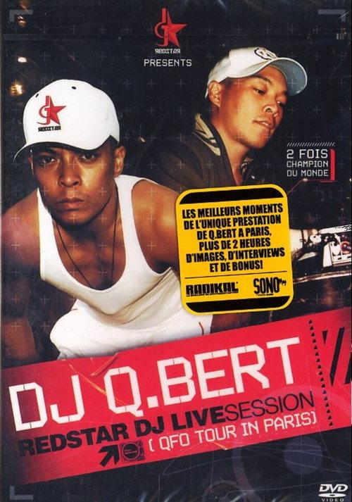 Dj Q Bert Redstar Live Session QFO Tour In Paris 2003 official movie poster