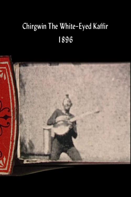Chirgwin in His Humorous Business 1896 official movie poster